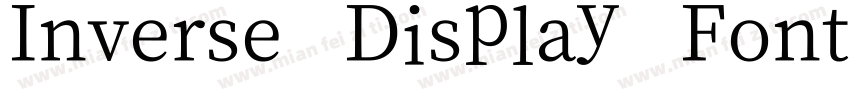 Inverse Display Font字体转换